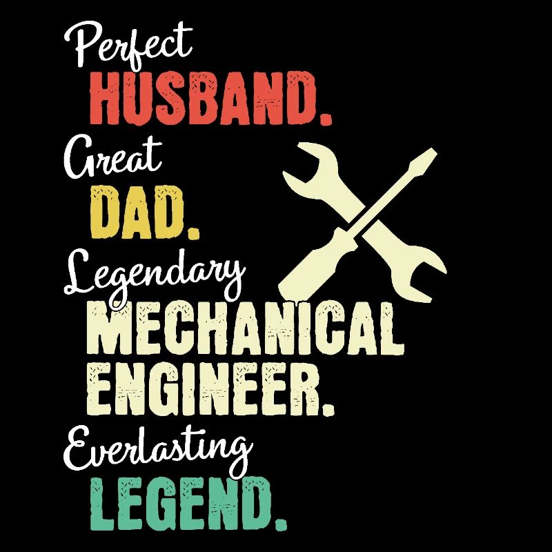 Mechanical Engineer Dad