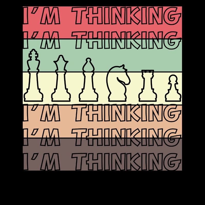 Chess Humor – I'm Thinking