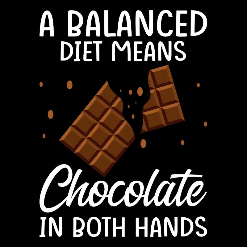 Funny Chocolate Diet Choco Candy Sweet Tooth