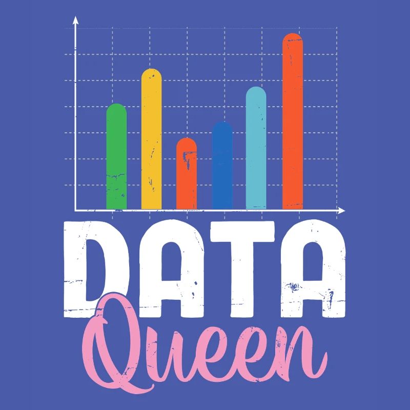 Data Queen Tableur Statisticien Funny Data