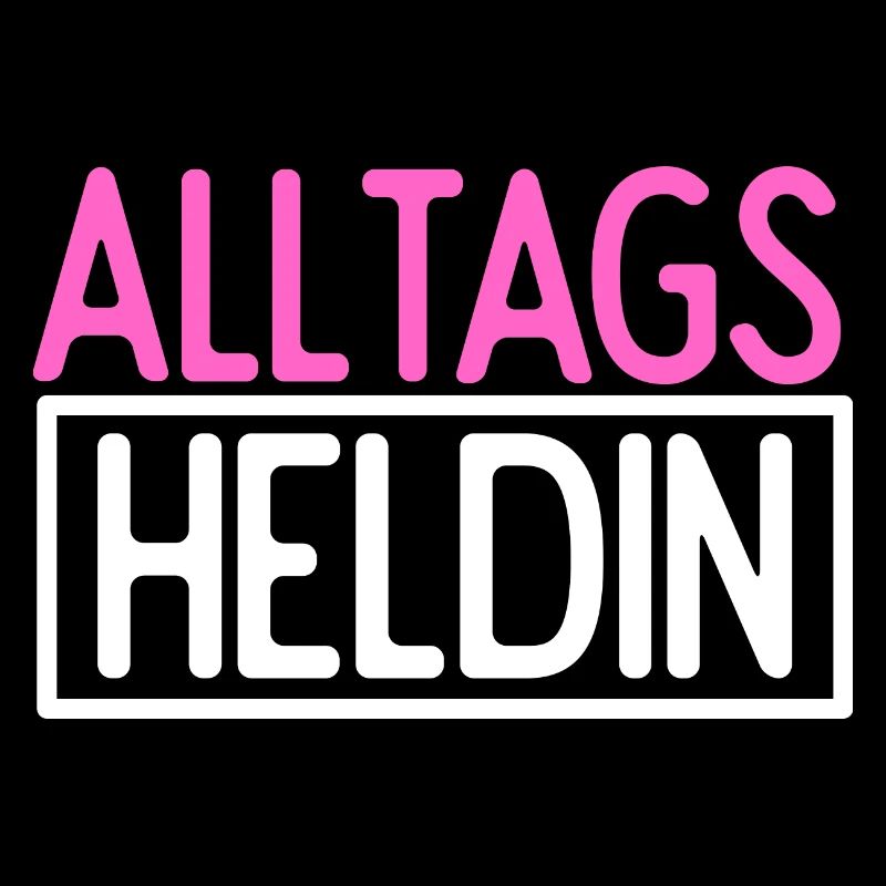 Alltags Heldin - Muttertag Geschenk Beste Mama Erz