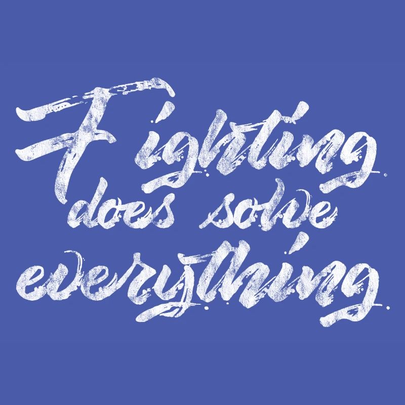 Fighting Does Solve Everything 3