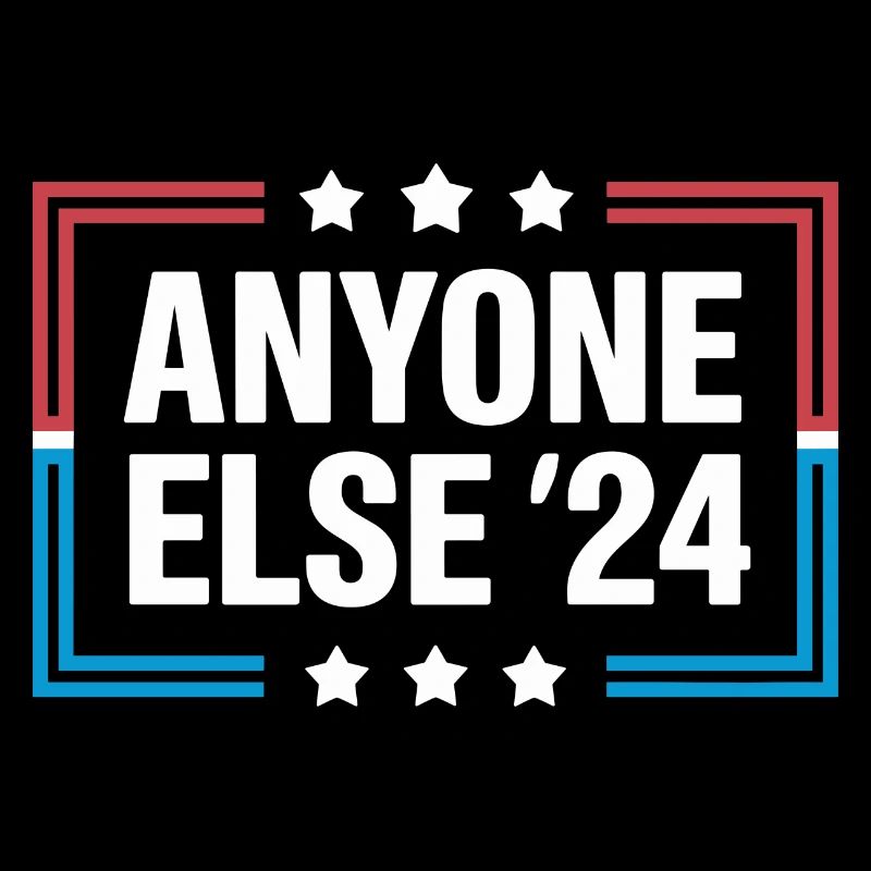 Élection Anyone Else 2024