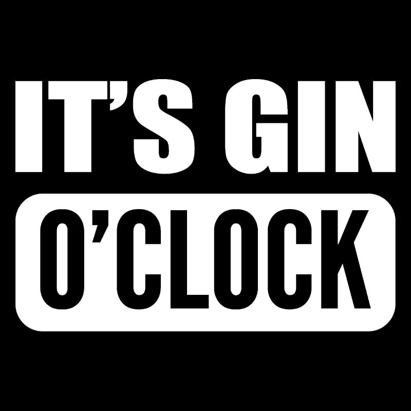 Es ist Gin Oclock Starker Trinker Gift