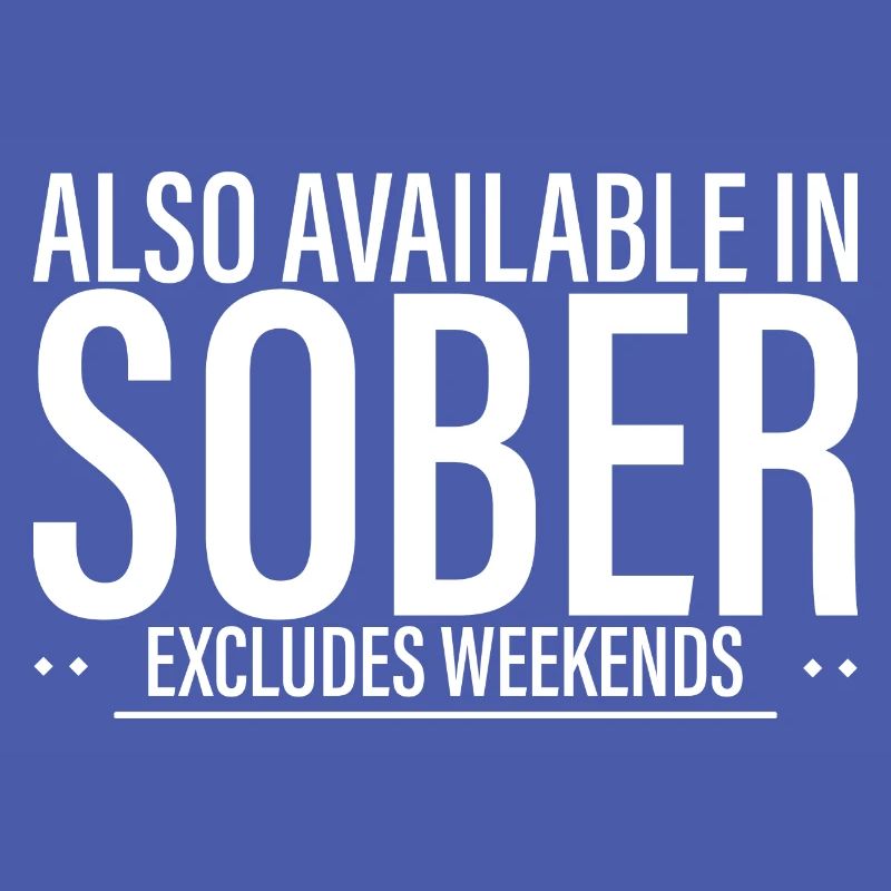Also Available In Sober, Excludes Weekends 4