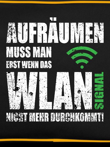 Computerfreak WLAN Spruch