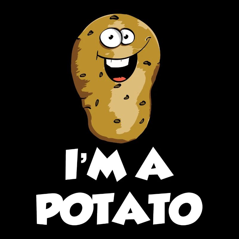 I'm A Potato