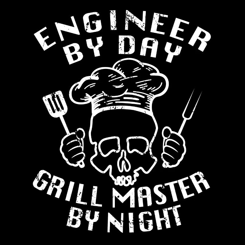 Barbecue Engineer By Day Grill Master By Night BBQ