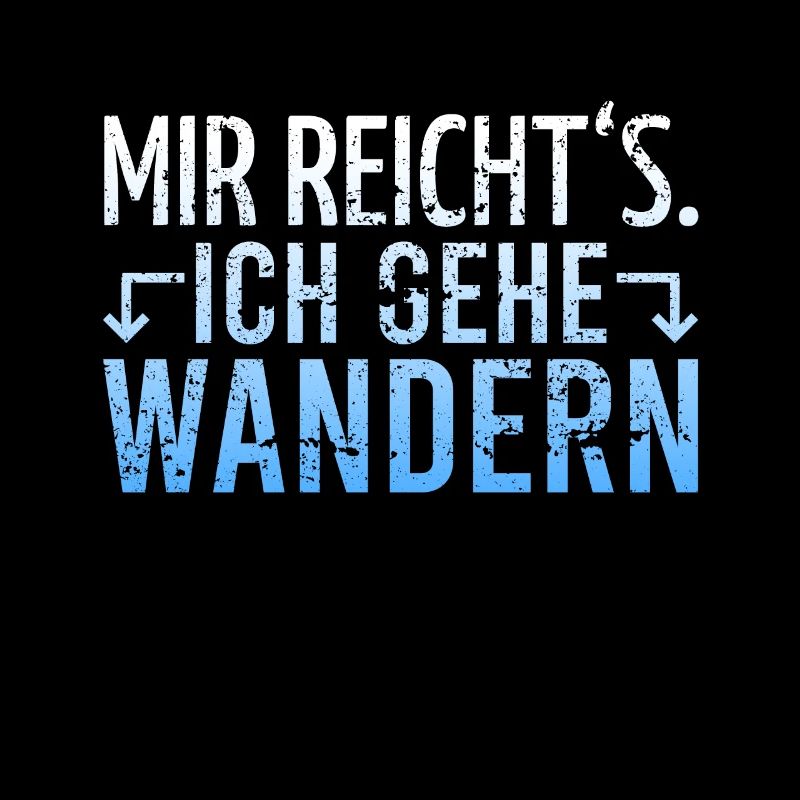 Wandern Wanderer Spruch