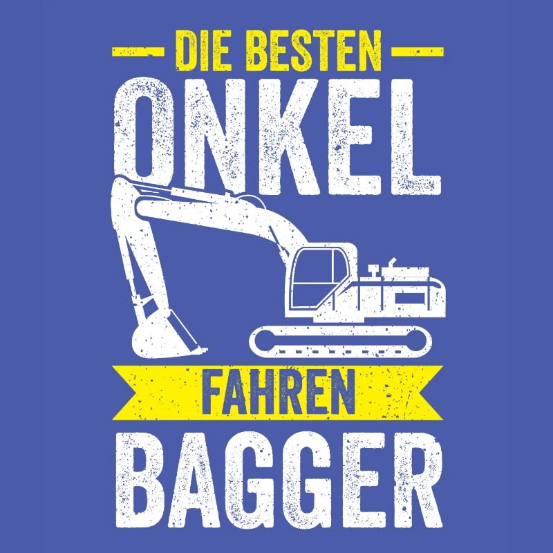 Baggerfahrer Onkel Baggern Bagger