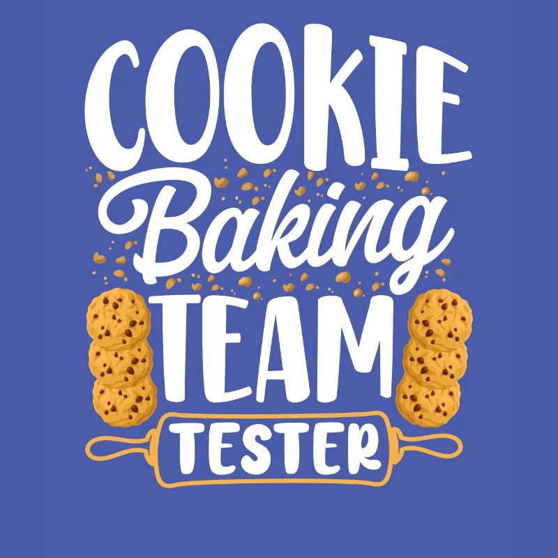 Bake Baking Cookie Team Tester