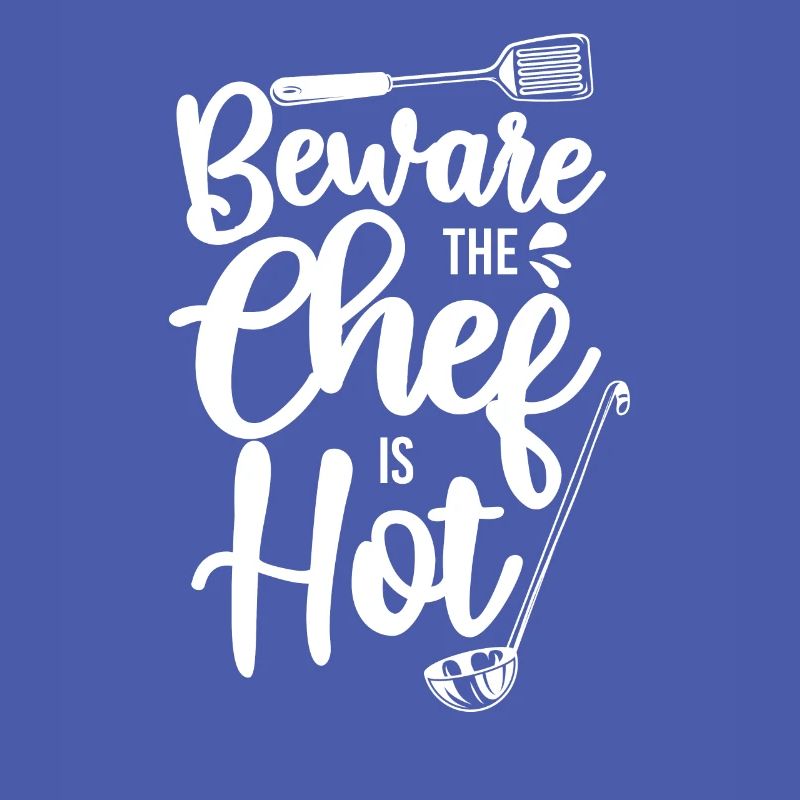 Cooking Cook Kitchen Chef Beware