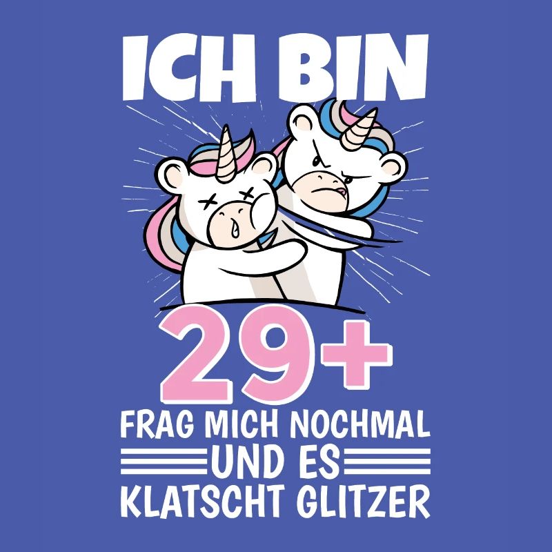 Ich bin 29+ Frag mich nochmal und klatscht Glitzer