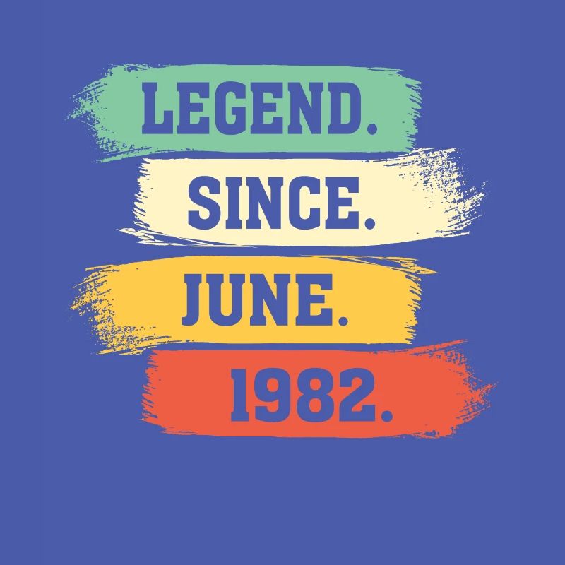 Legend Since June 1982