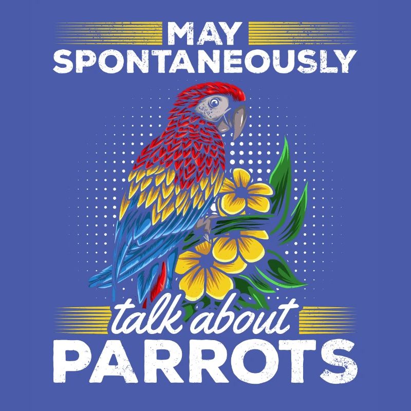 I can spontaneously talk about parrots Funnier