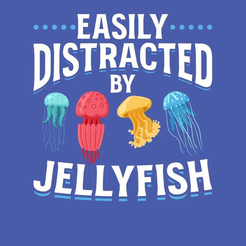 Jellyfish, which I easily distracted from jellyfish