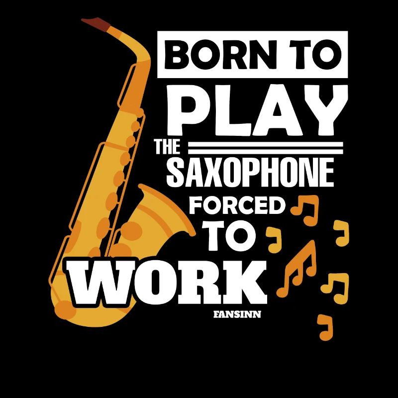 Né pour jouer du saxophone forcé de travailler