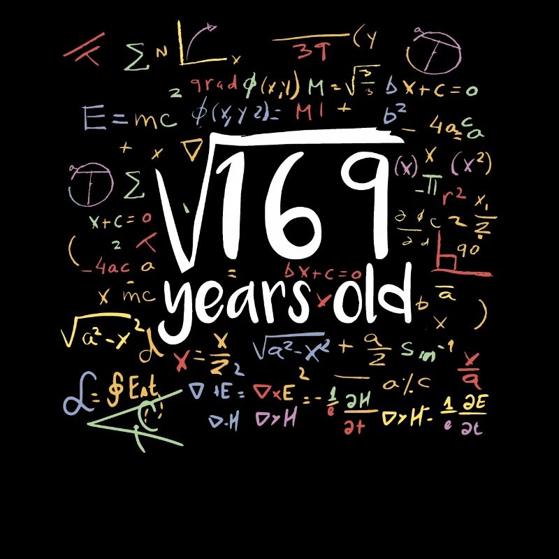 Square Root of 169 Math Nerd 13th Birthday