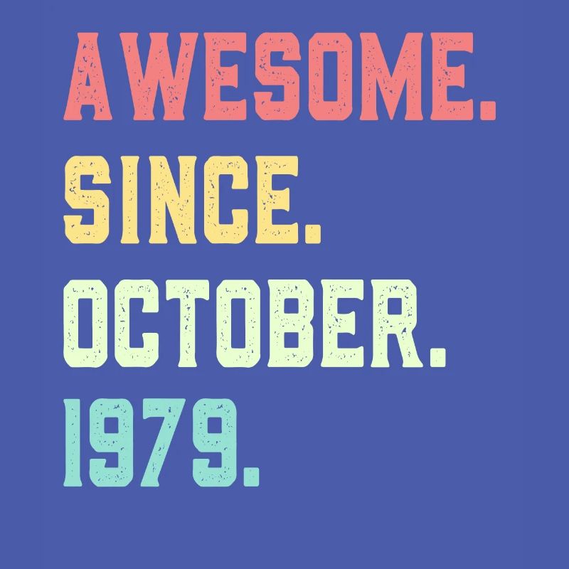Awesome Since October 1979