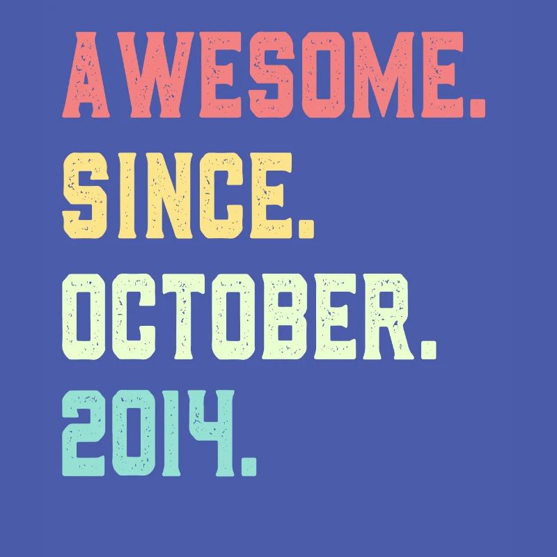 Awesome Since October 2014