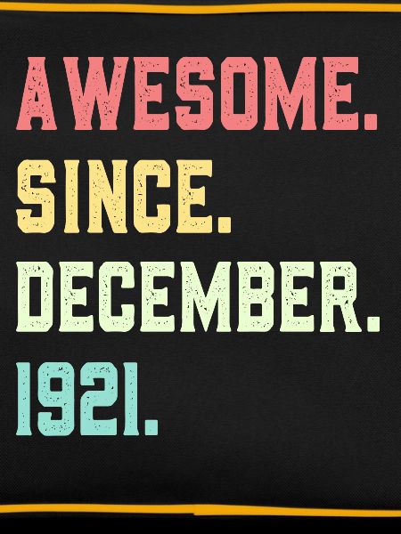 Awesome Since December 1921