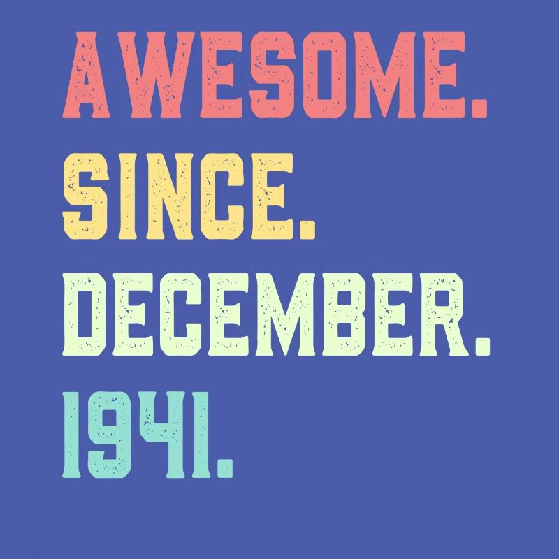 Awesome Since December 1941