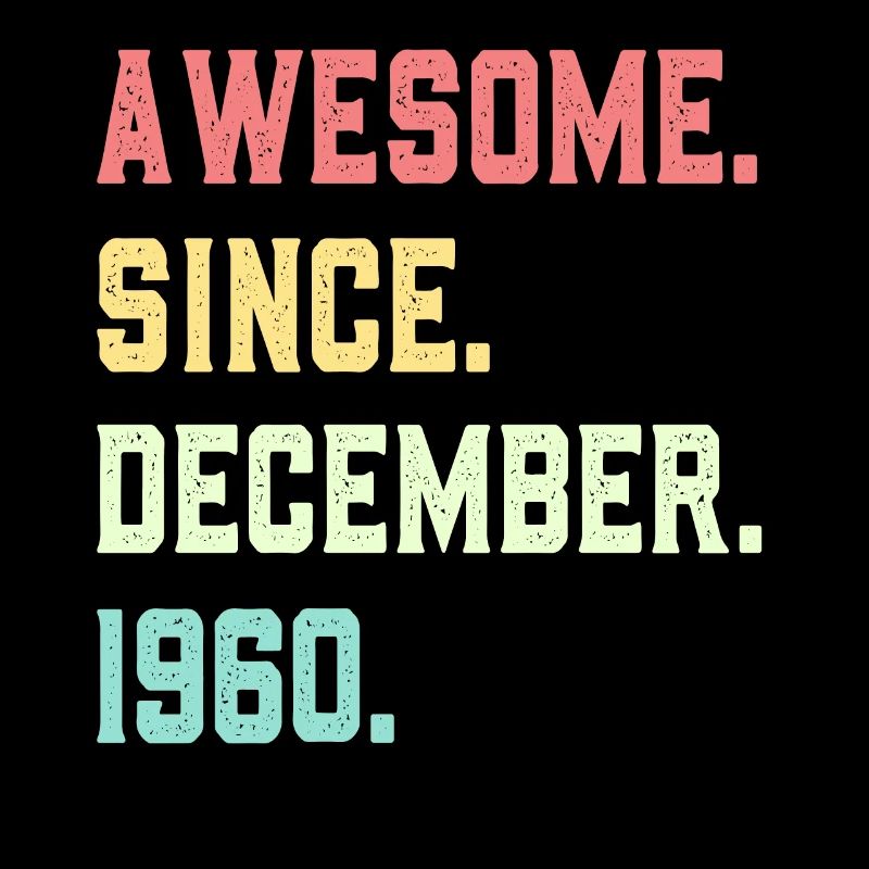 Awesome Since December 1960