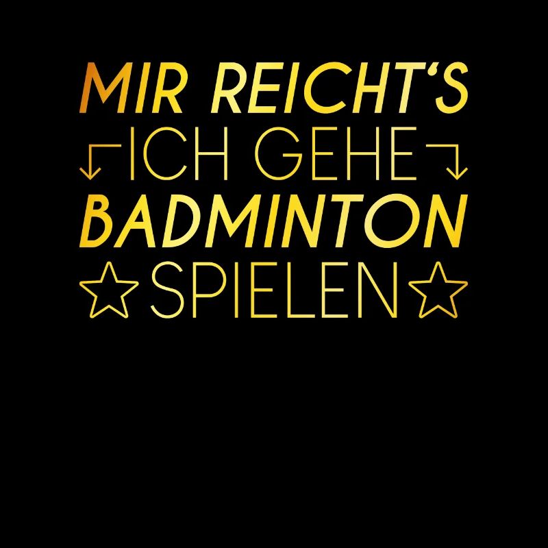 Badminton Spruch