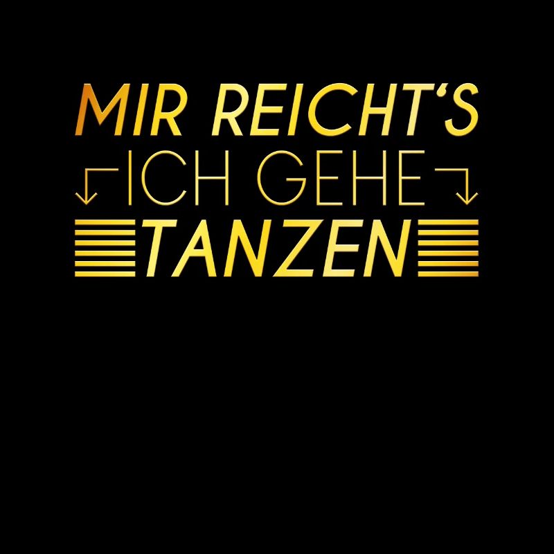 Tanzen Spruch