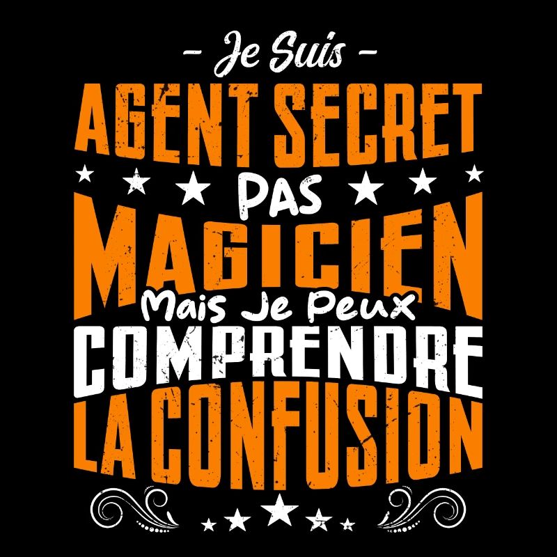 Je Suis Agent Secret Pas Magicien
