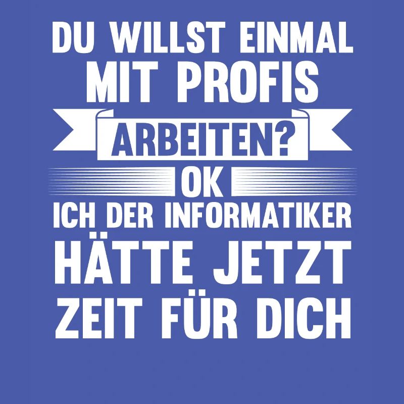 Programmierer IT Fachmann Informatiker Informatik