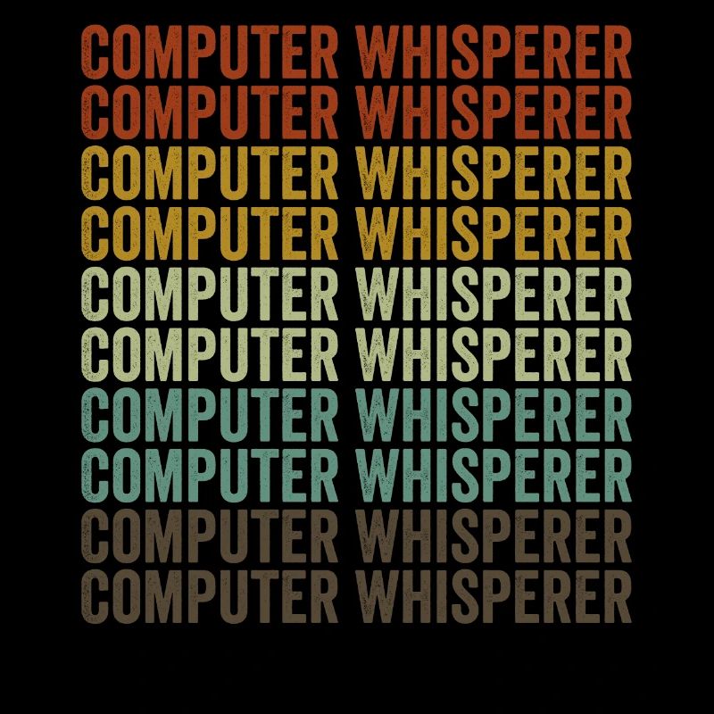 Computer Whisperer Computer Nerd IT Helpdesk
