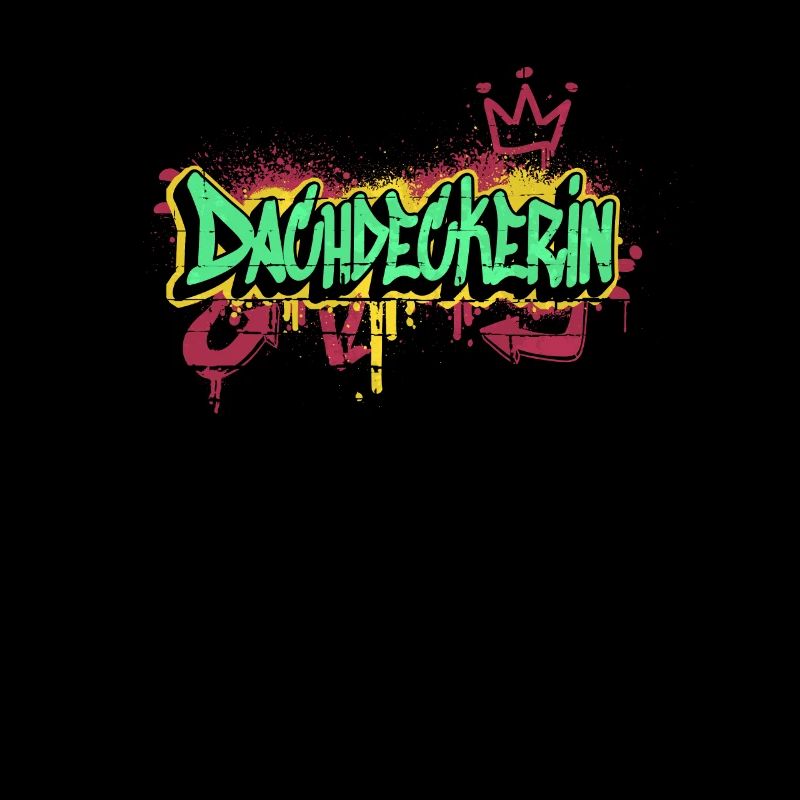 Dachdecker Graffiti-Art Handwerker Dachdeckerin