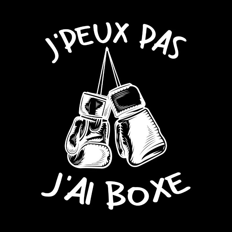 J'Peux Pas J'ai Boxe Humour Cadeau | Boxe Boxeuse
