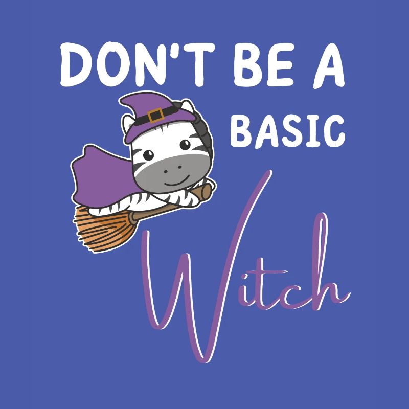 Zebra Halloween Hexen don't be a basic witch