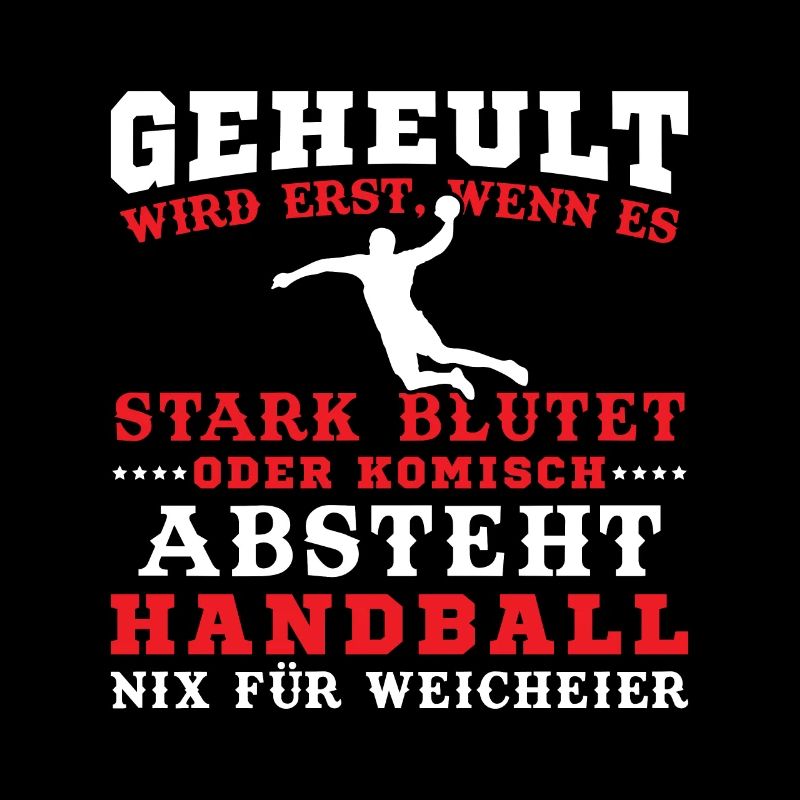 Handball Geheult wird Erst Wenn Es Stark Blutet