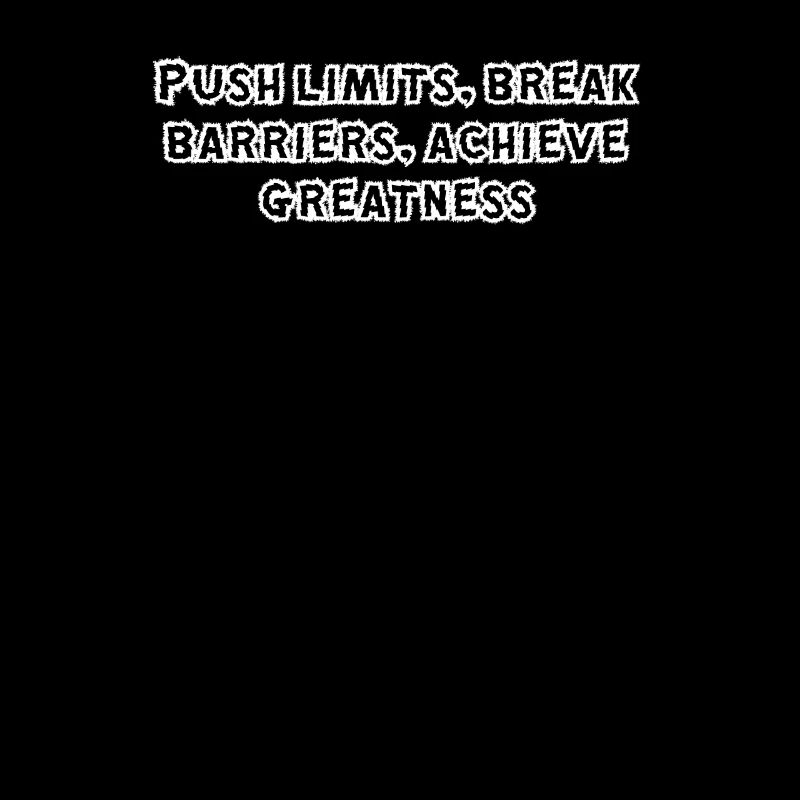 Fitness - Push limits, break barriers, achieve