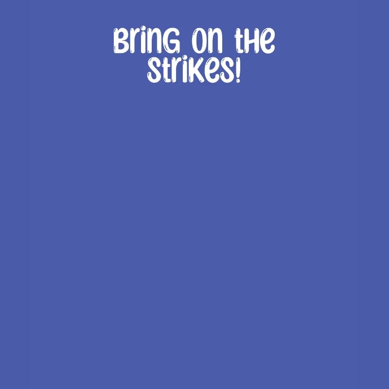 Bowling - Bring on the strikes!
