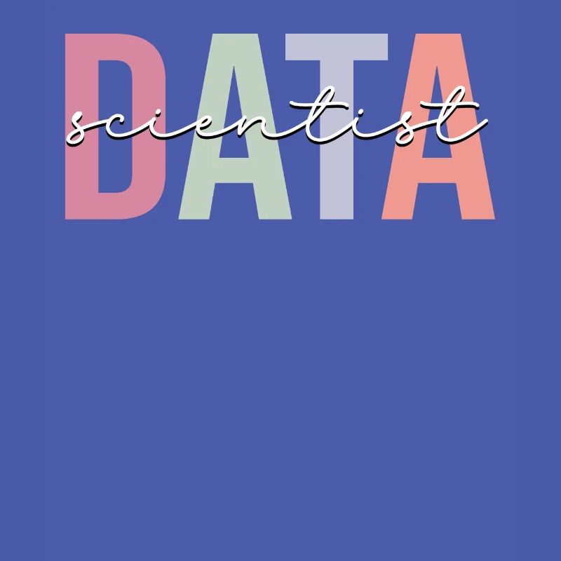 Data Scientist Data Science Data Analysis