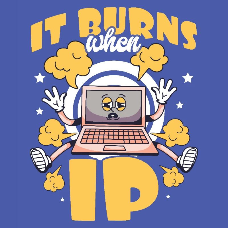 Lustiger Spruch "It Burns when i Pee"!