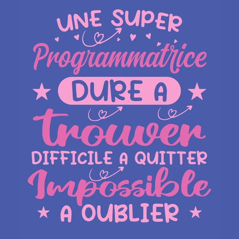 Une Super Programmatrice - Cadeau programmatrice