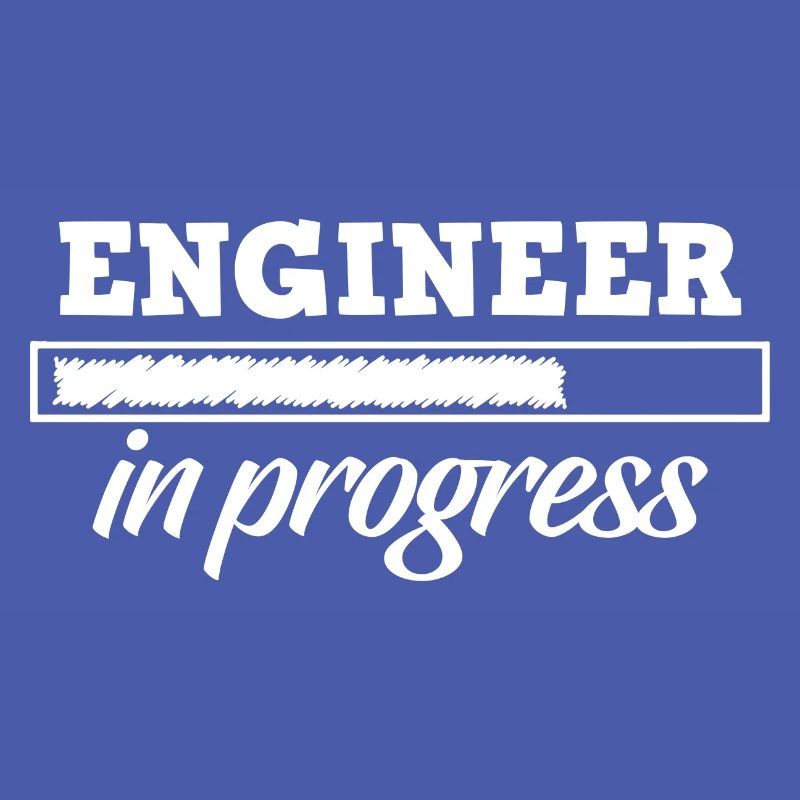 Engineer In Progress - Ingenieur Studium Student