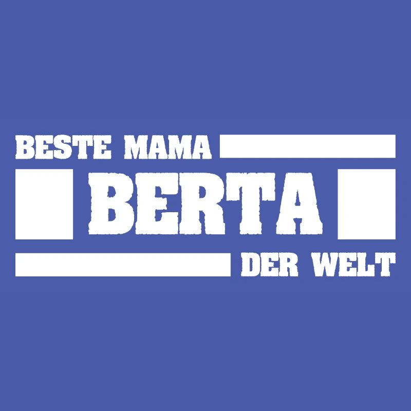 Berta als Mutter