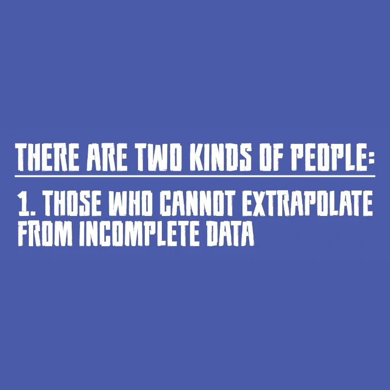 Those Who Cannot Extrapolate From Incomplete Data2