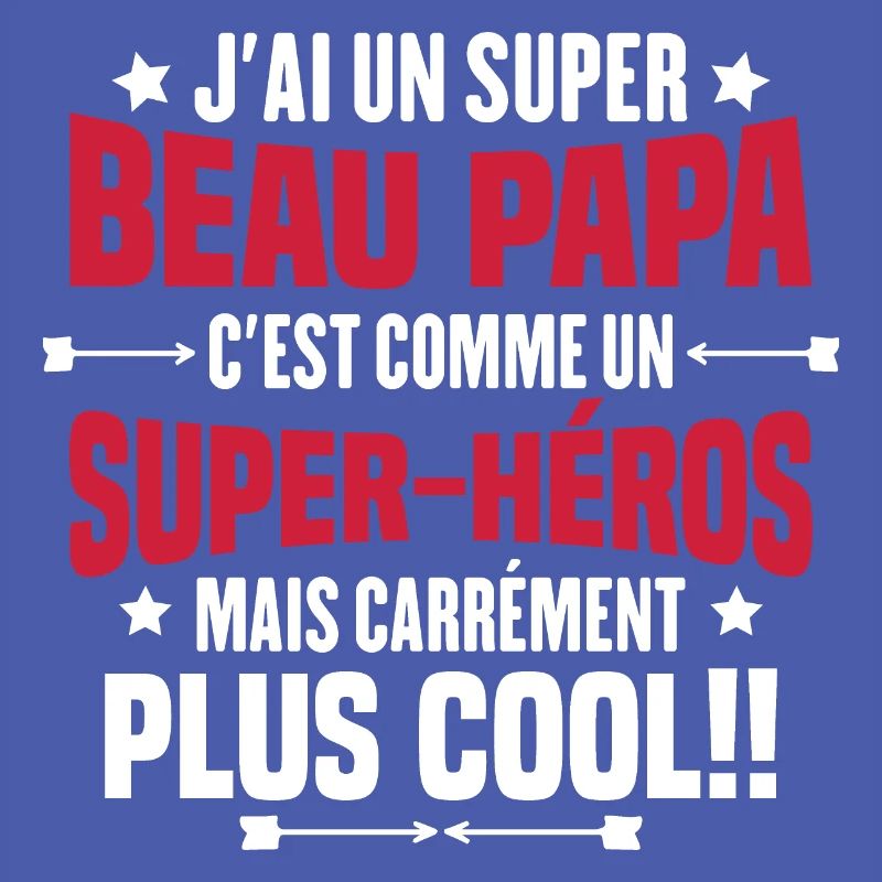 Super beau-papa c'est comme un super héros