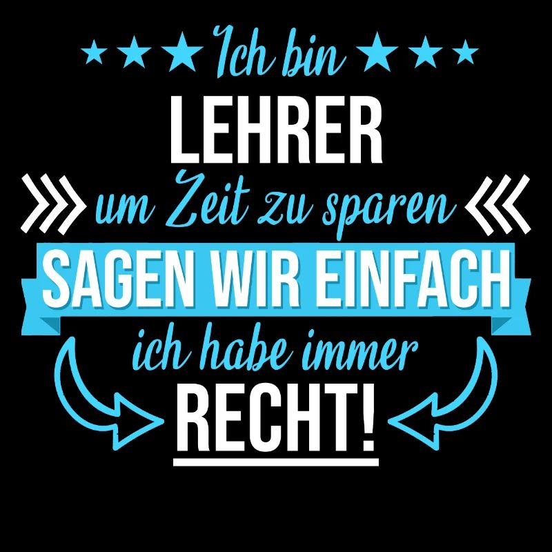 Lehrer Lehrerin Professor Schule Spruch Beruf