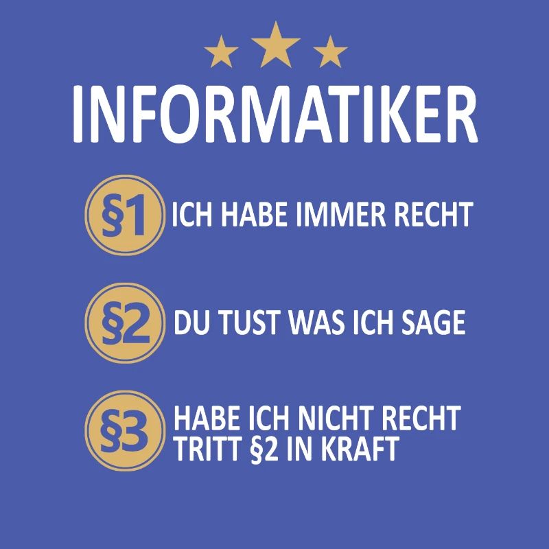 Informatiker Programmierer Informatik Spruch