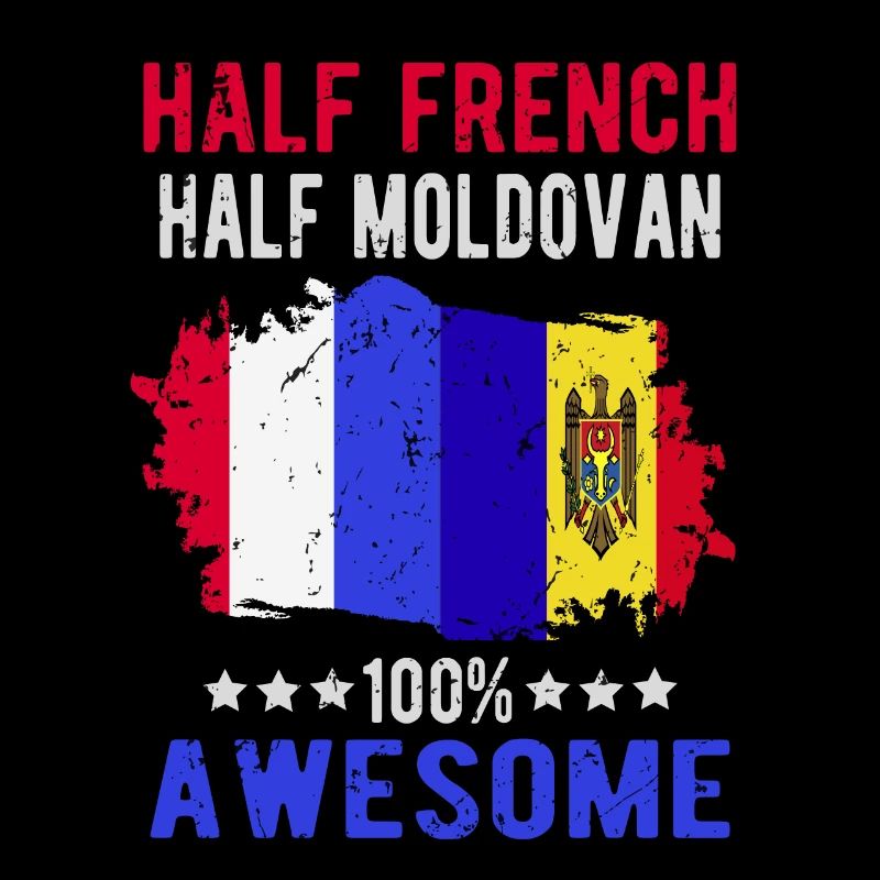 Half French Half Moldovan