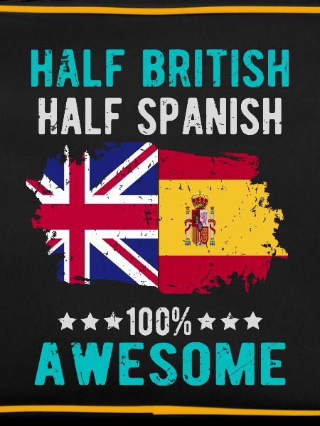 Half British Half Spaniard