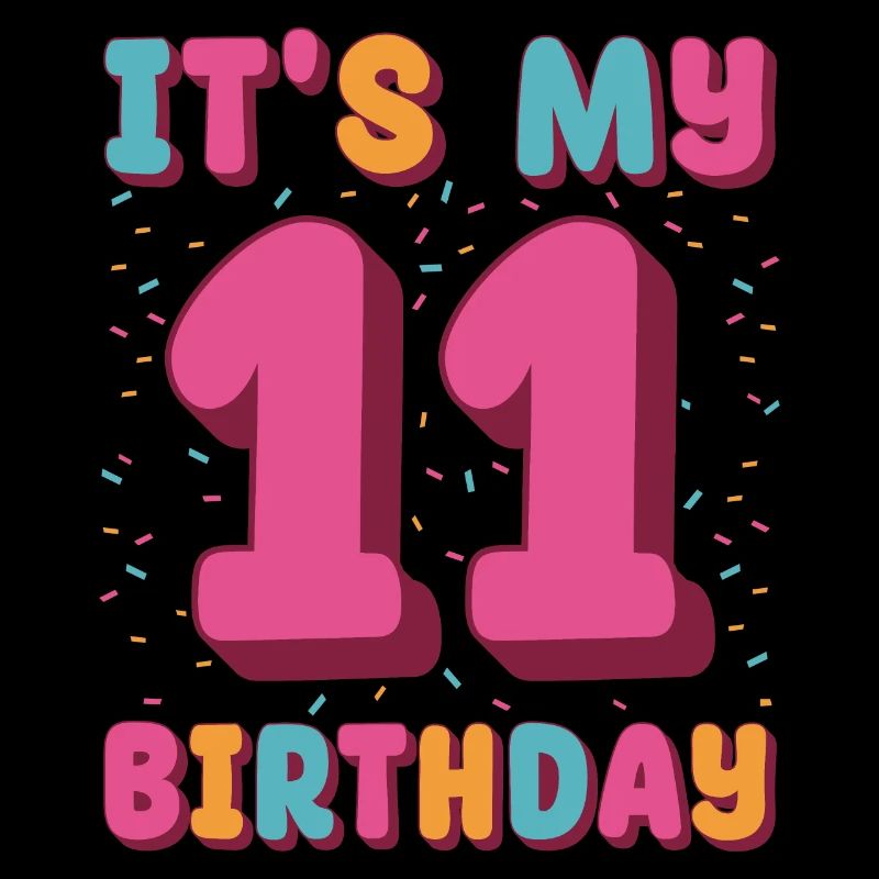 C’est mon 11e anniversaire